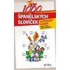 1000 ŠPANĚLSKÝCH SLOVÍČEK