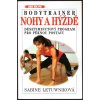 BODYTRAINER: NOHY A HÝŽDĚ