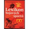 LEXIKON BOJOVÝCH SPORTŮ - OD AIKIDA K ZENU