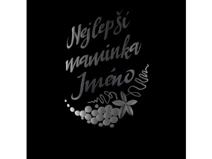 víno nejlepší maminka jméno