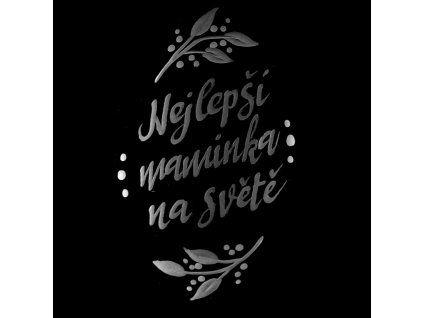 nejlepší maminka na světě