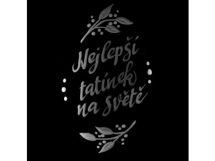 nejlepší tatínek na světě