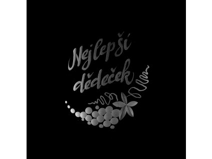 víno nejlepší dědeček