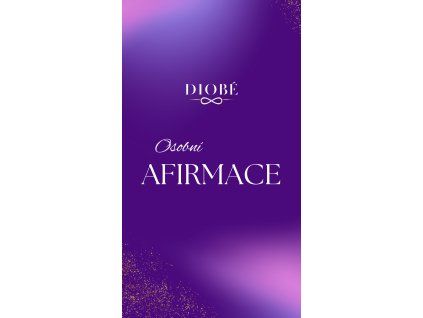 OSOBNÍ AFIRMACE 1