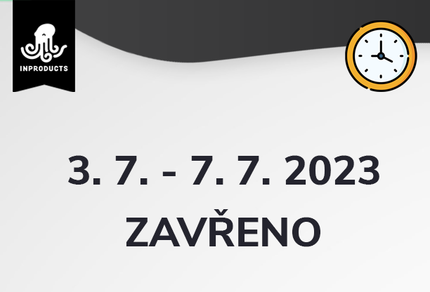 Od 3. 7. do 7. 7. máme zavřeno