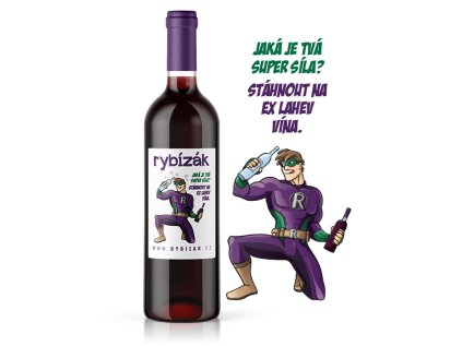 Jaká je tvá super síla? Stáhnout na ex lahev vína.  z černého rybízu 11,5% obj.