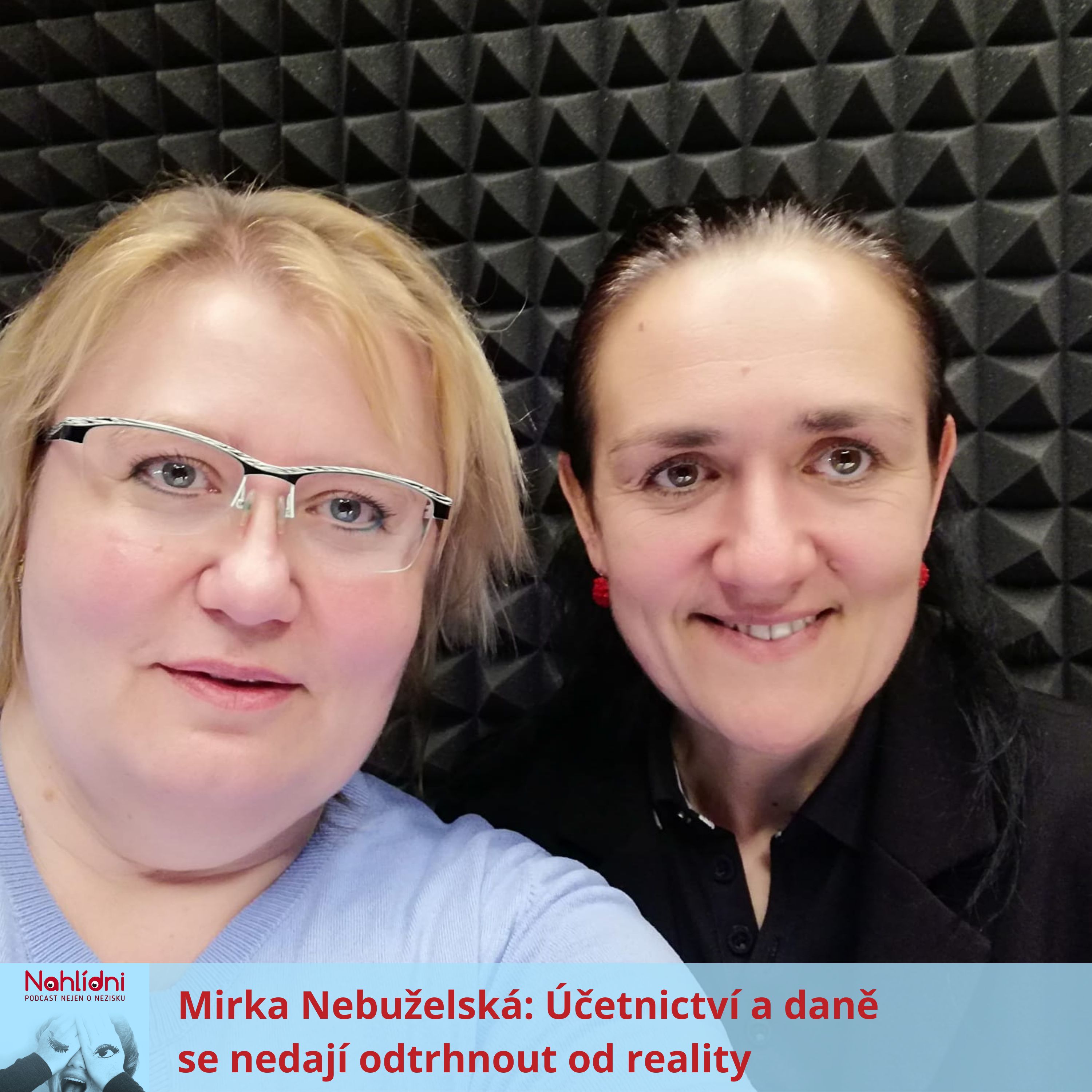 Mirka Nebuželská: Účetnictví a daně se nedají odtrhnout od reality