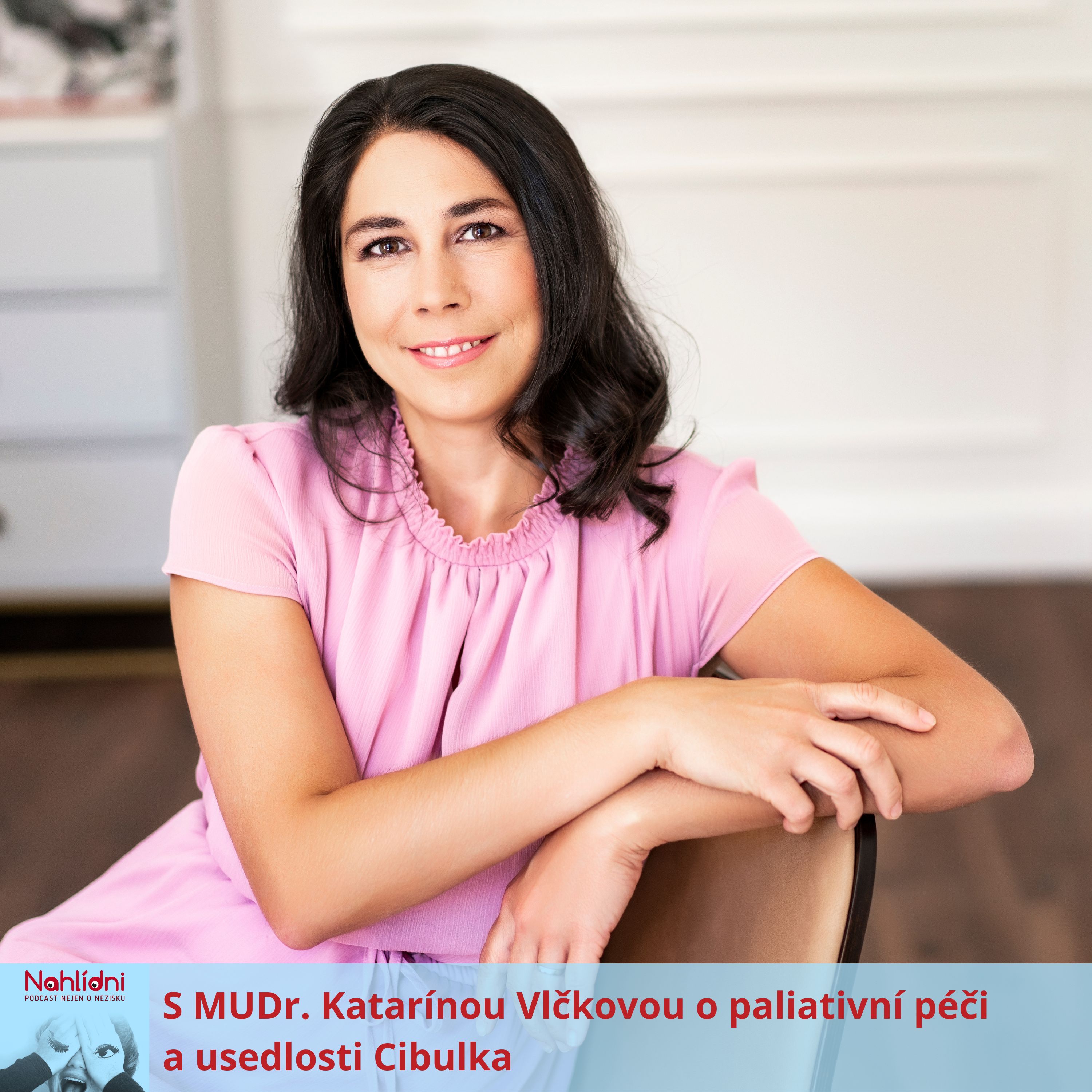 S MUDr. Katarínou Vlčkovou o paliativní péči a usedlosti Cibulka