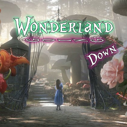 Wonderland going down7