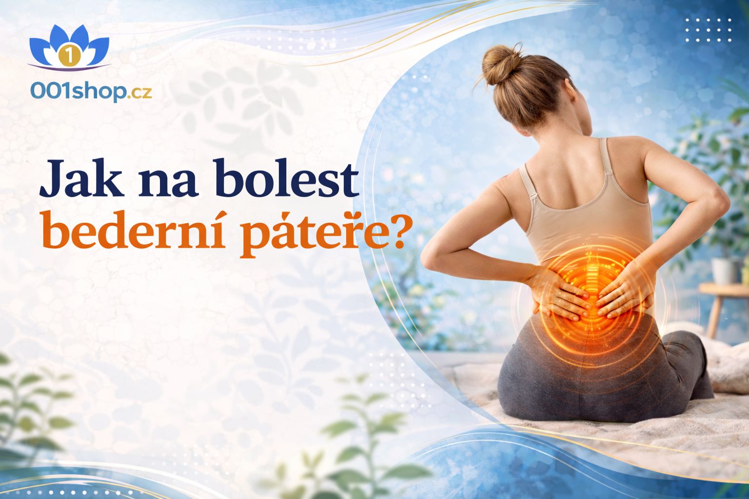 Jak na bolest bederní páteře