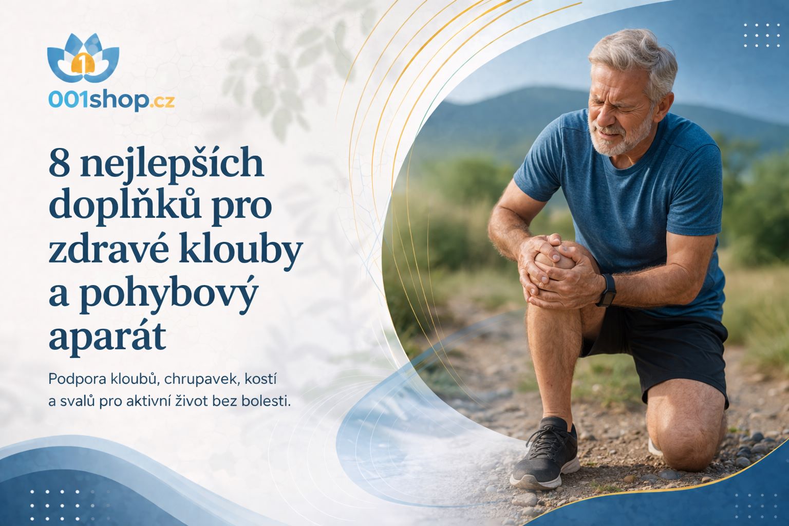 8 nejlepších doplňků  pro zdravé klouby a pohybový aparát