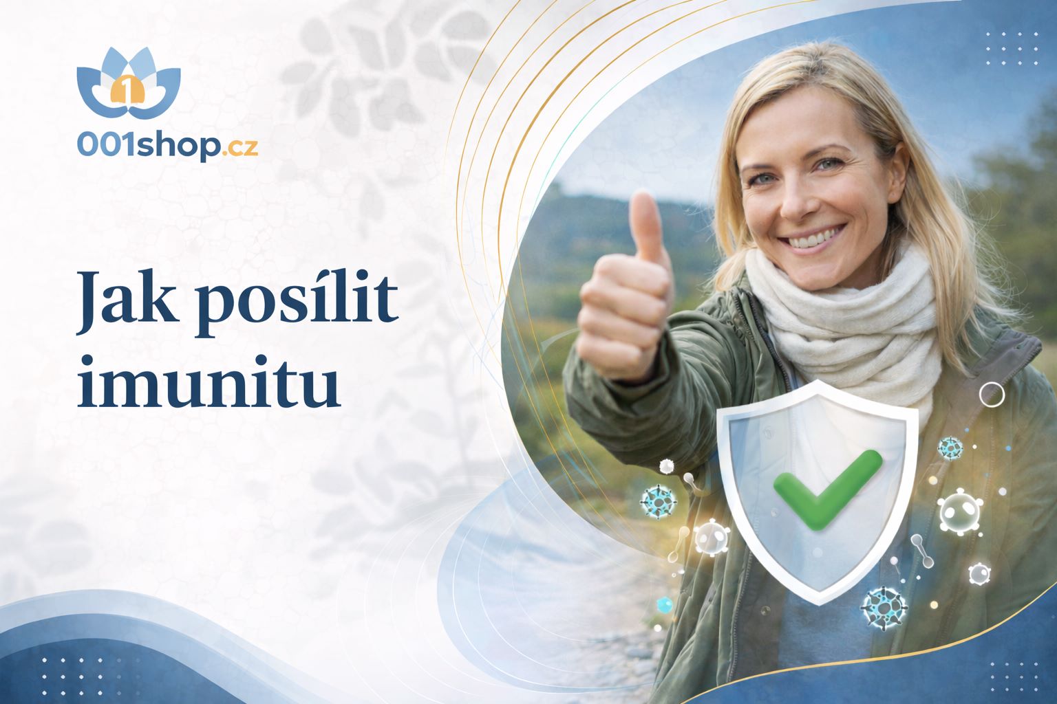 Jak posílit imunitu: 7 vědecky ověřených způsobů, které opravdu fungují