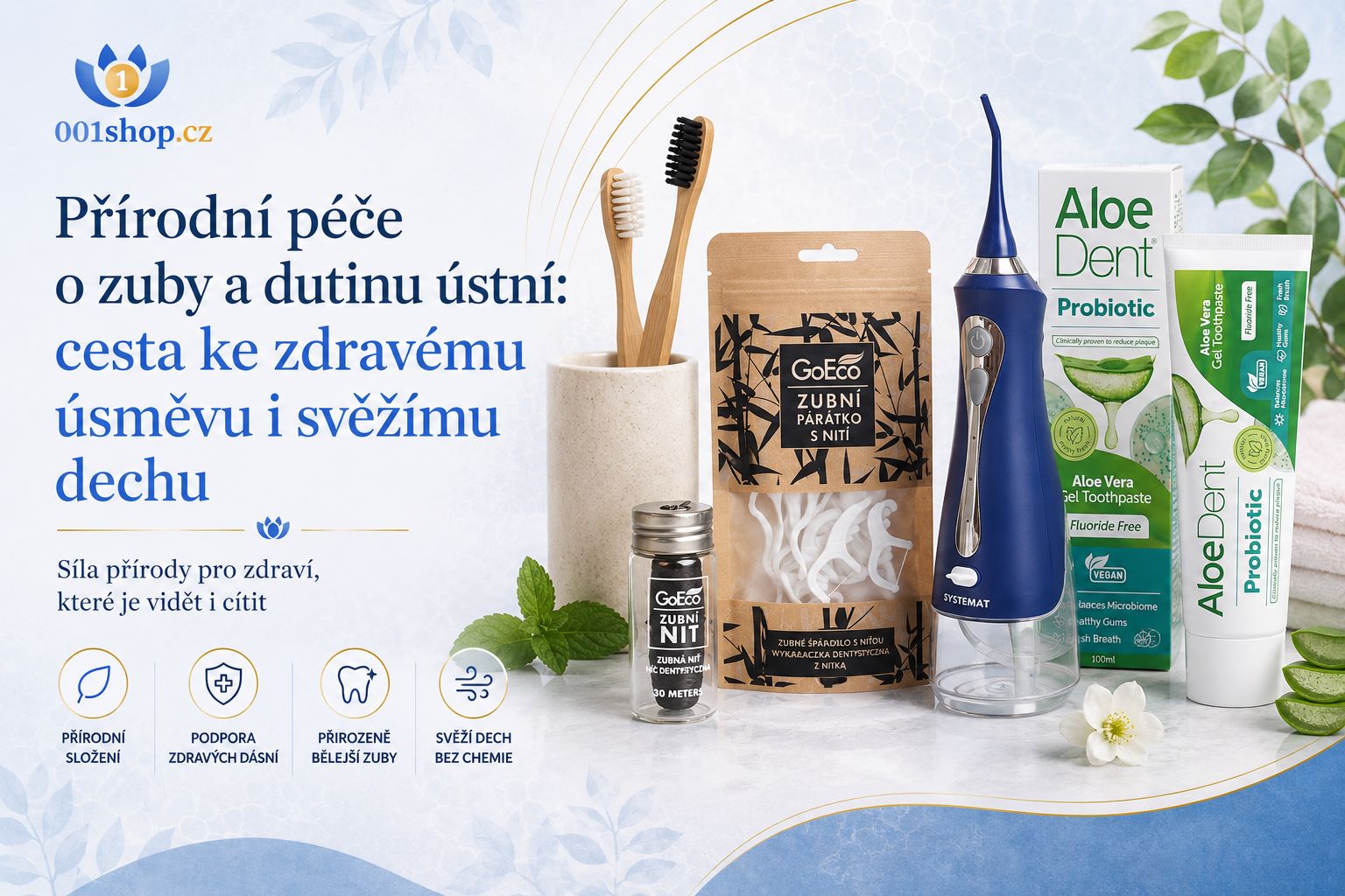 Přírodní péče o zuby a dutinu ústní: cesta ke zdravému úsměvu i svěžímu dechu
