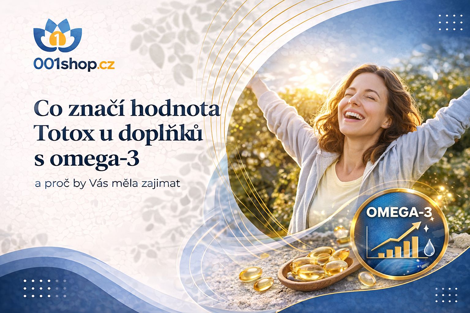 Co značí hodnota Totox u doplňků s omega-3 a proč by Vás měla zajímat