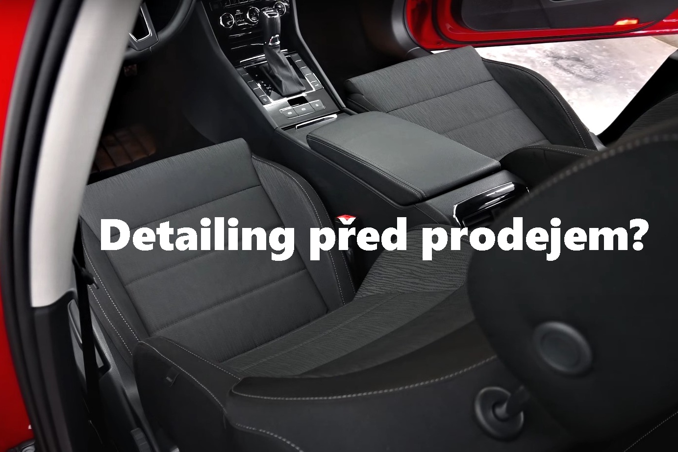 Detailing před prodejem? Jasný, ukážu ti, jak na to!