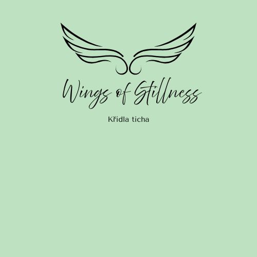 Wings of Stillness - Křídla ticha