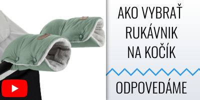 Rukávnik na kočík - povinná výbava