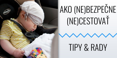 10 pravidiel ako bezpečne používať autosedačku