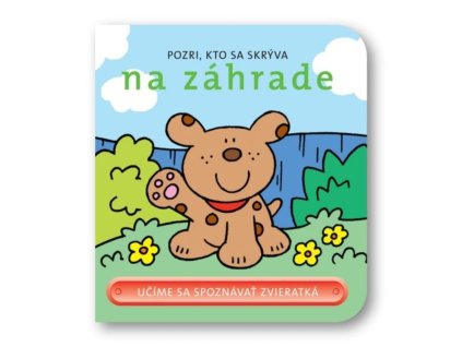 Kniha Pozri, kto sa skrýva v záhrade 9788081070259