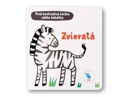 Zvieratá – Prvá kontrastná knižka vášho bábätka | Mary Cartwright 9788056708262