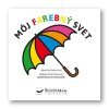 Môj farebný svet | Robin Král 9788056708576