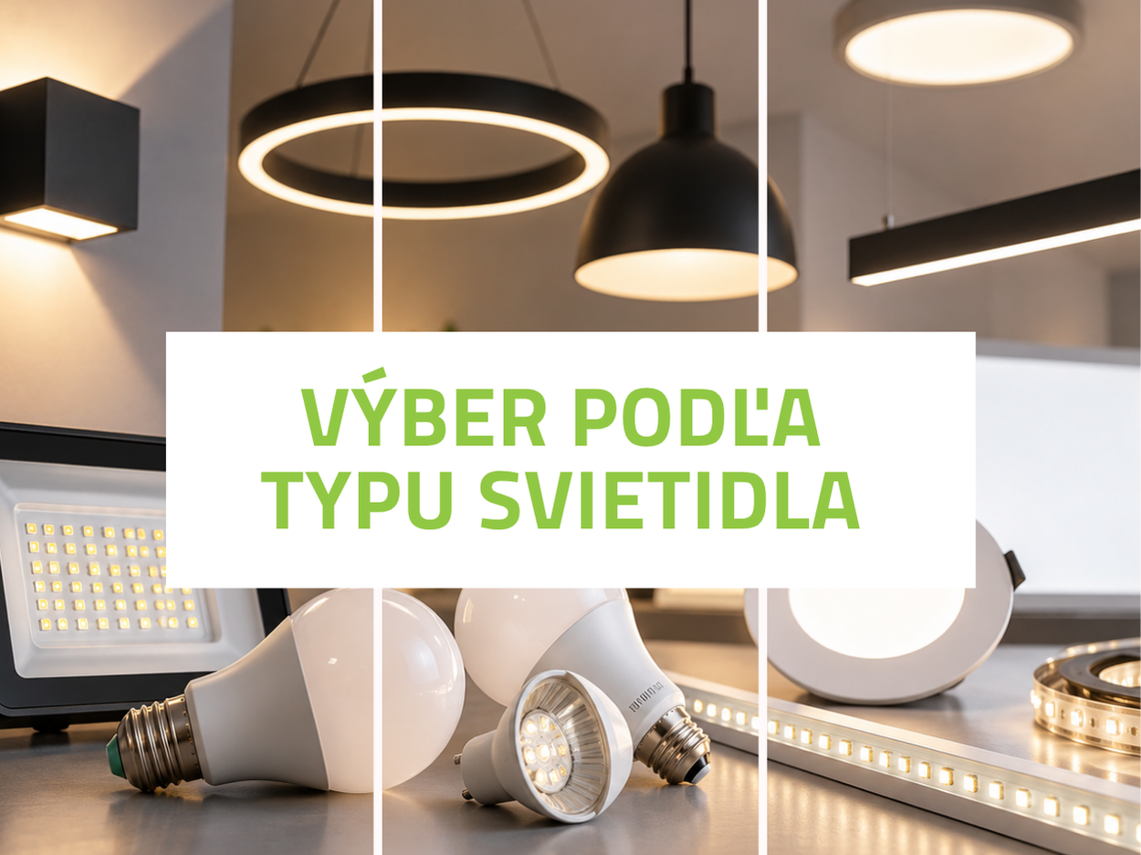 Výber podľa typu svietidla