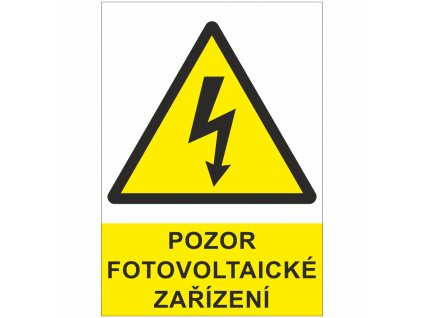 Nálepka "Pozor fotovoltaické zařízení" A8 – 24365.cz