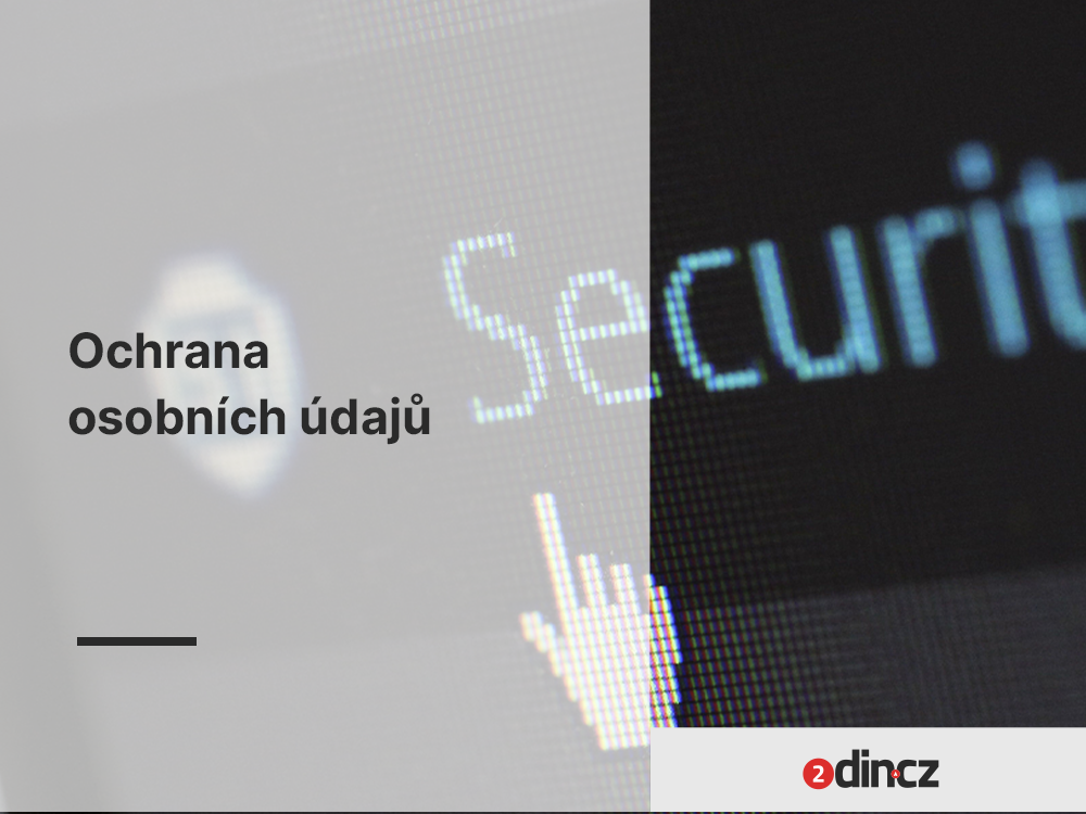 Ochrana osobních údajů