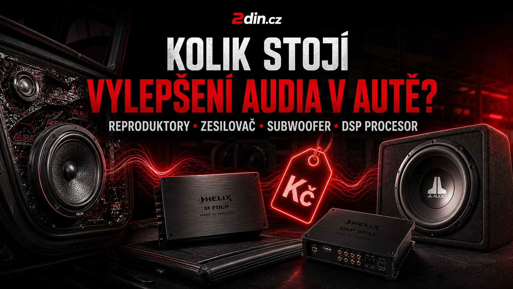 Kolik stojí vylepšení audia v autě: Reproduktory, zesilovač, subwoofer, DSP procesor