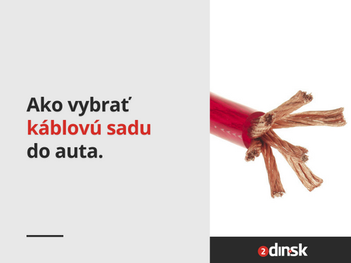 Ako vybrať káblovú sadu alebo napájacie káble?