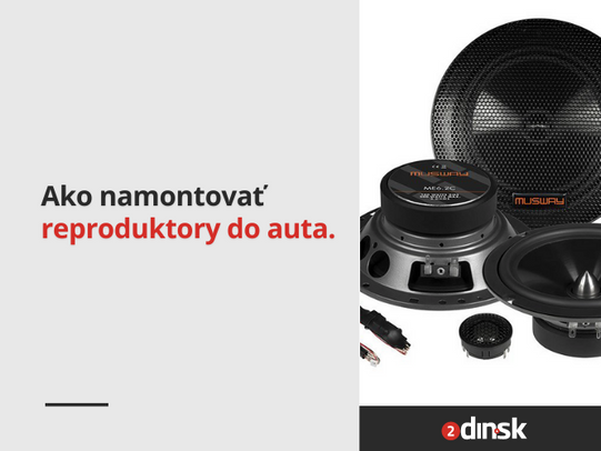 Ako namontovať reproduktory do auta?