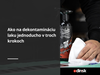 Ako na dekontamináciu laku jednoducho v troch krokoch