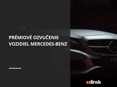 Prémiové ozvučenie vozidiel Mercedes-Benz