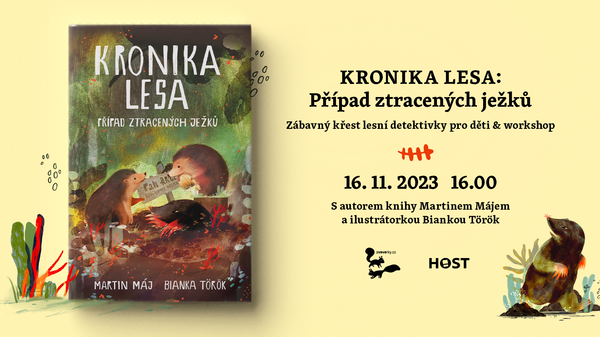 Kronika lesa: Případ ztracených ježků - křest knihy a workshop