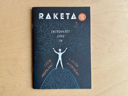 Raketa mini 15 - Introverti jsou in