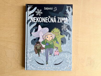 Nekonečná zima - Bájníci 1