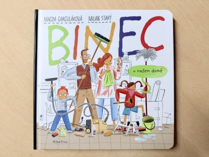 Binec v našem domě