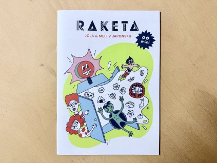 Raketa mini extra - Jója & Meli v Japonsku