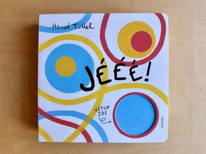 Jééé!
