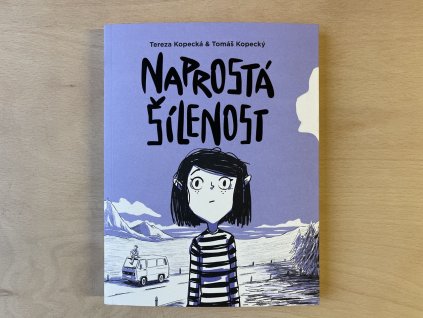 Naprostá šílenost