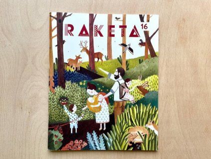 Raketa č. 16 - Rodina