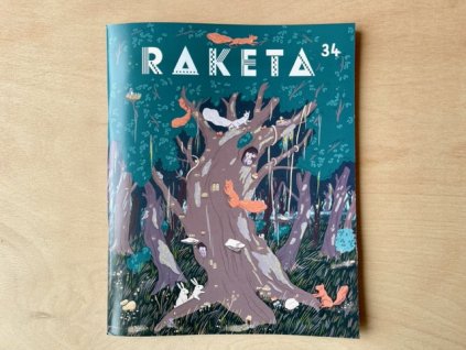 Raketa č. 34 - Stromy