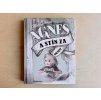 Agnes a stín za oknem