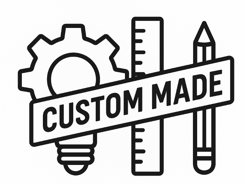Custom-made to your exact requirements