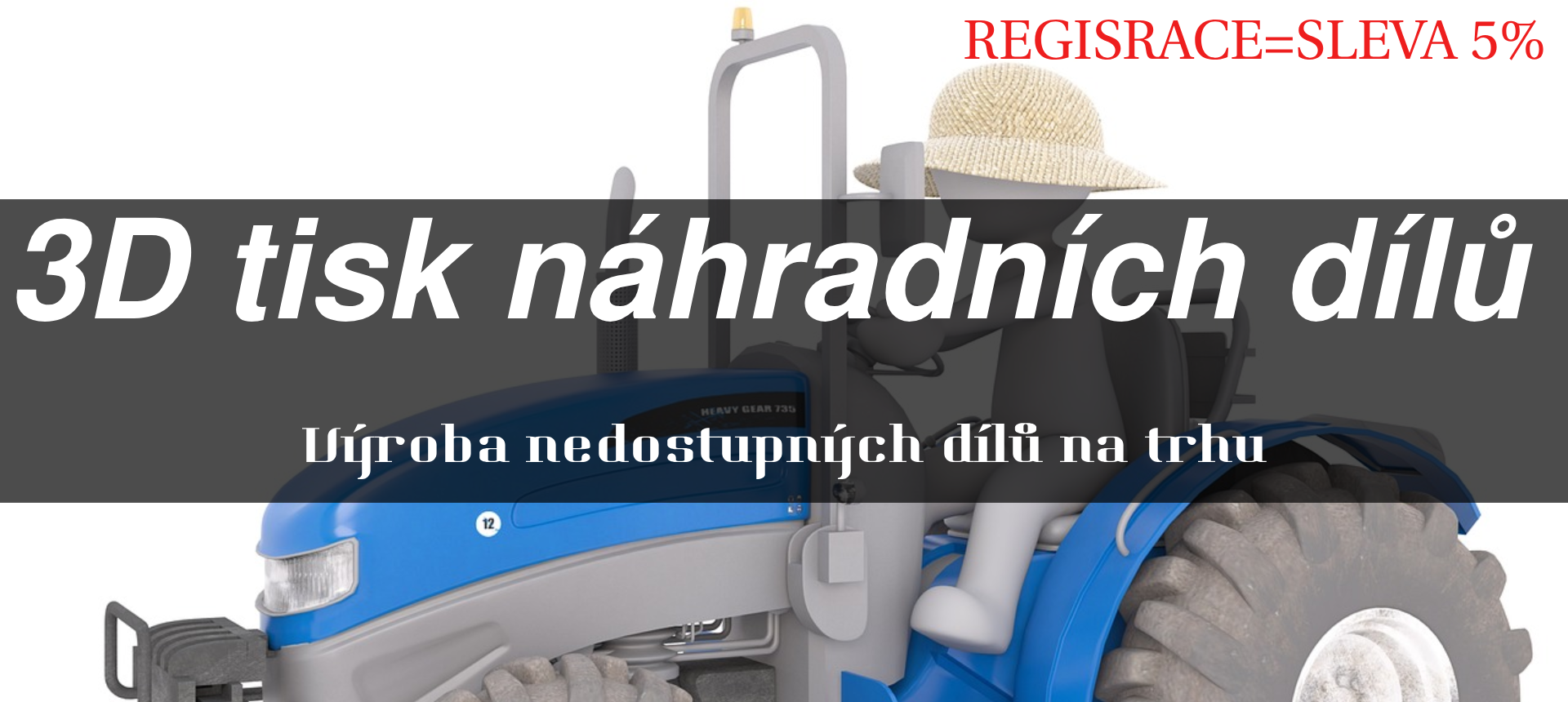 3D tisk náhradních dílů