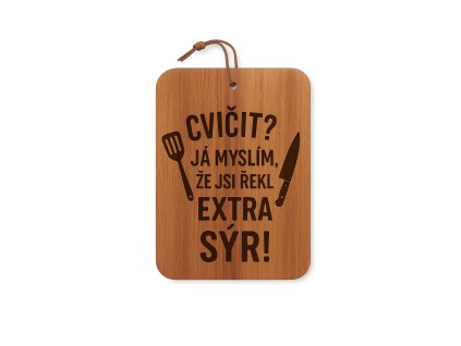 Akáciové prkénko s vtipným nápisem – originální dárek