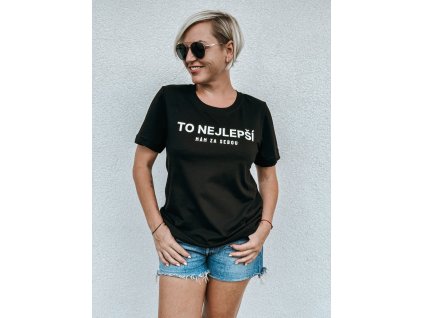 3v1 Dámské tričko "To nejlepší mám za sebou" | černá