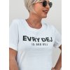 3v1 Dámské tričko "Evry dej is gud dej" | bílá