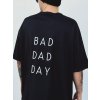 3v1 Pánské tričko "Bad dad day" | černá