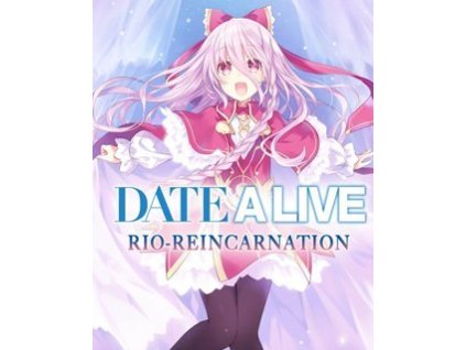 ESD Date A Live Rio Reincarnation